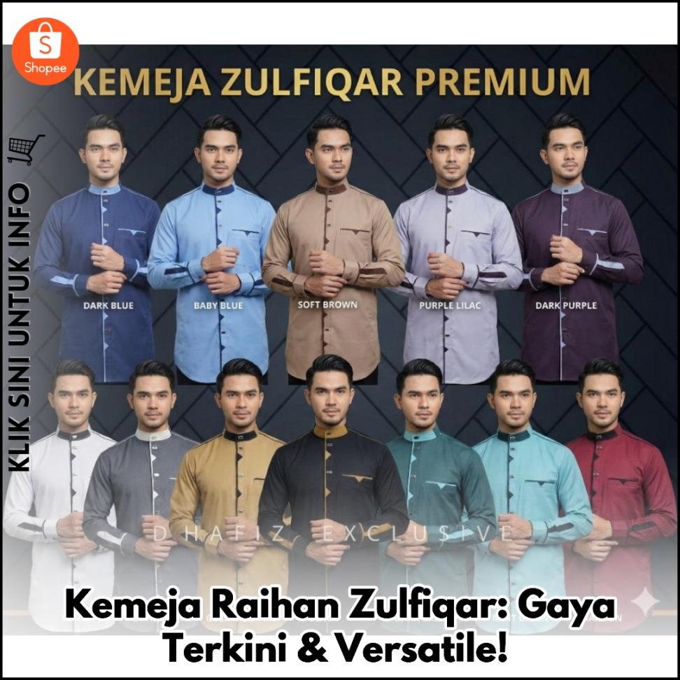 Kemeja Raihan Zulfiqar: Gaya Terkini & Versatile!