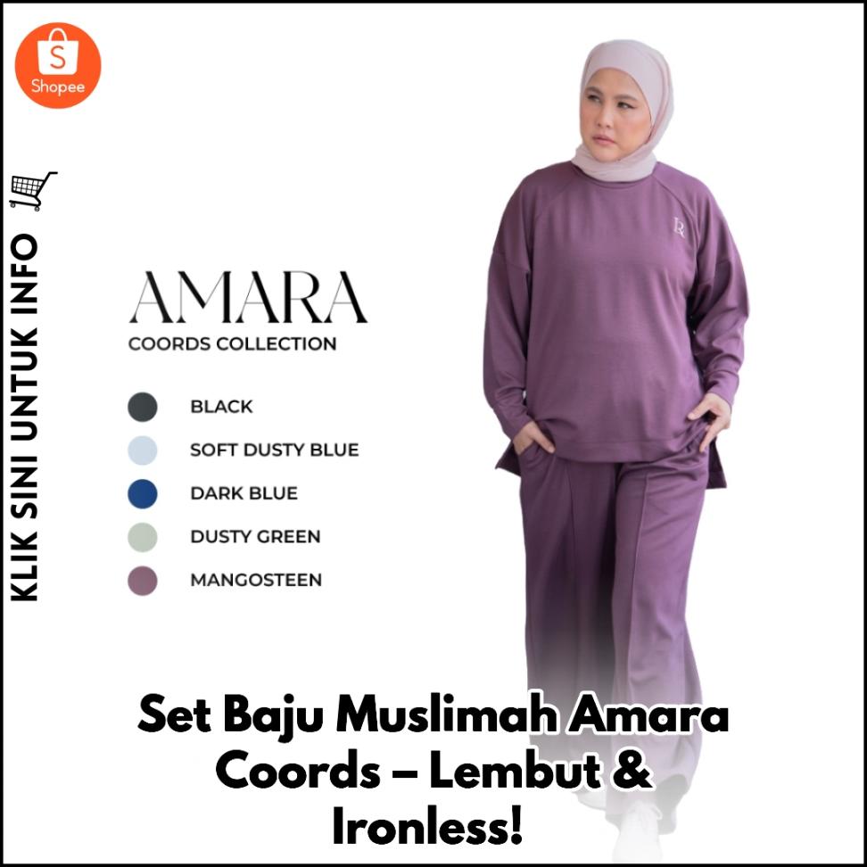 Set Baju Muslimah Amara Coords – Lembut & Ironless!