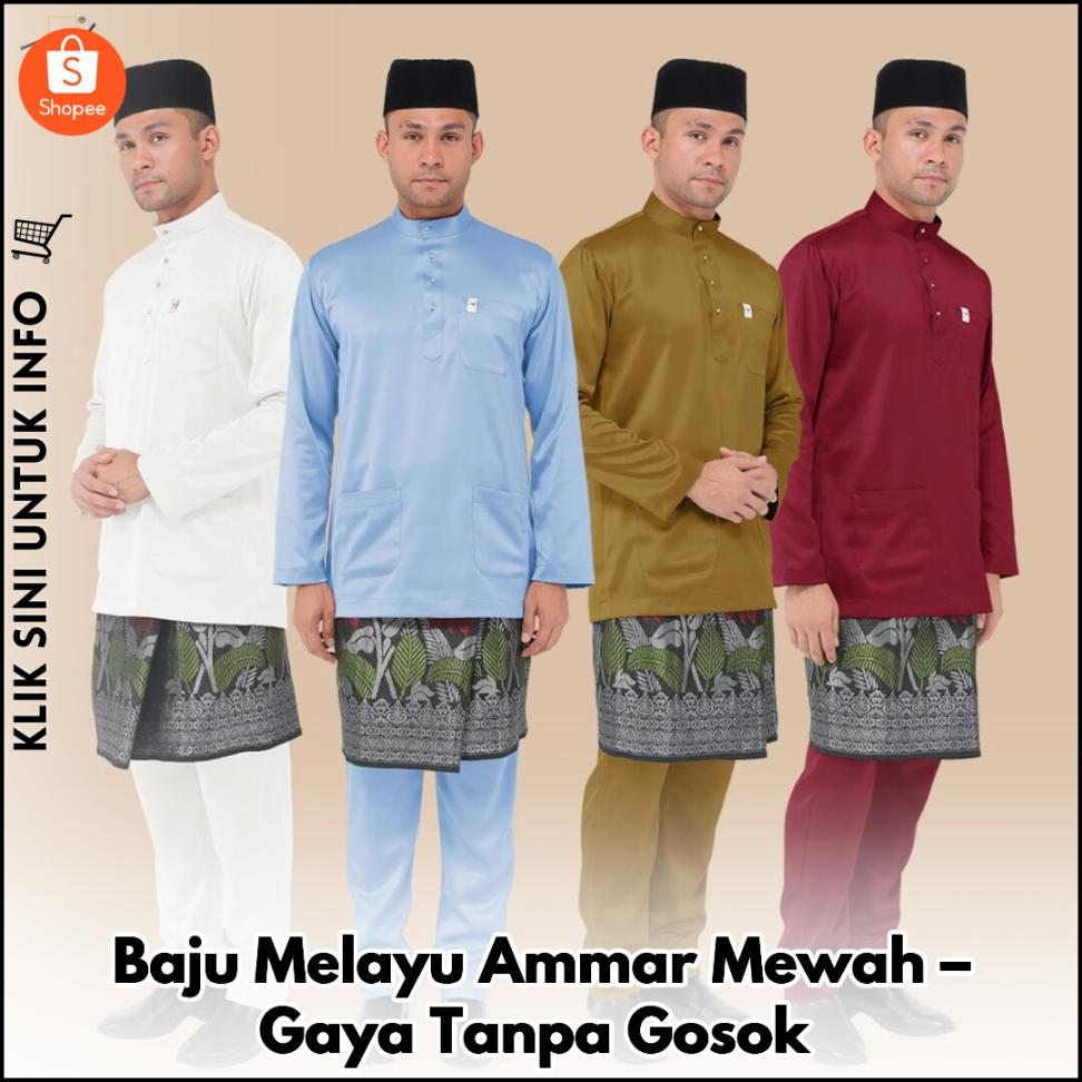 Baju Melayu Ammar Mewah – Gaya Tanpa Gosok