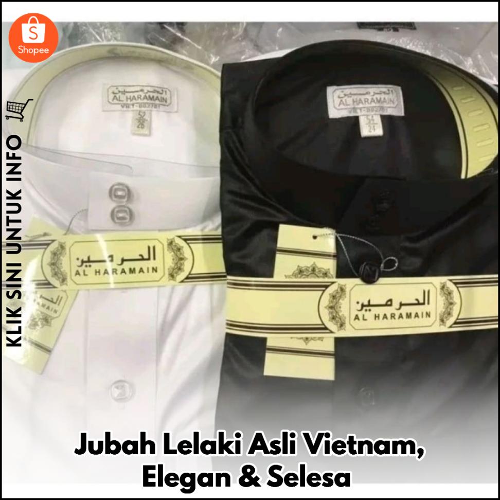 Jubah Lelaki Asli Vietnam, Elegan & Selesa