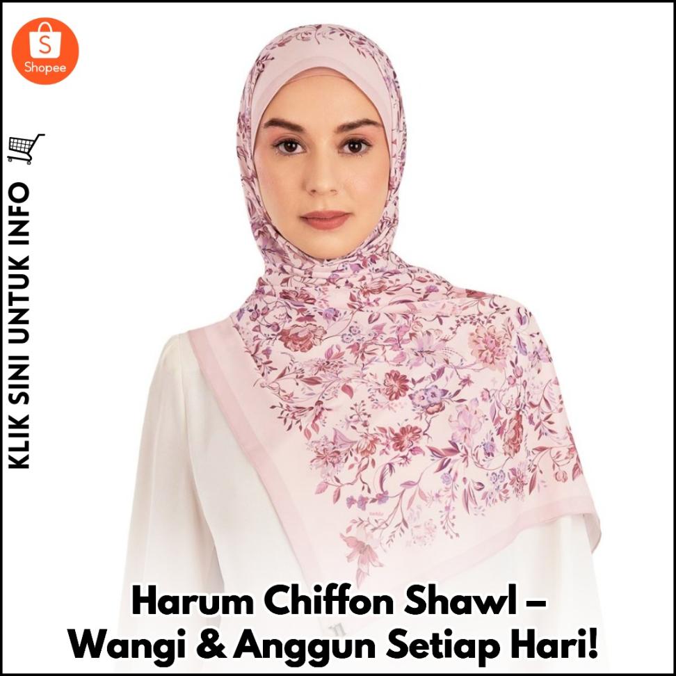 Harum Chiffon Shawl – Wangi & Anggun Setiap Hari!
