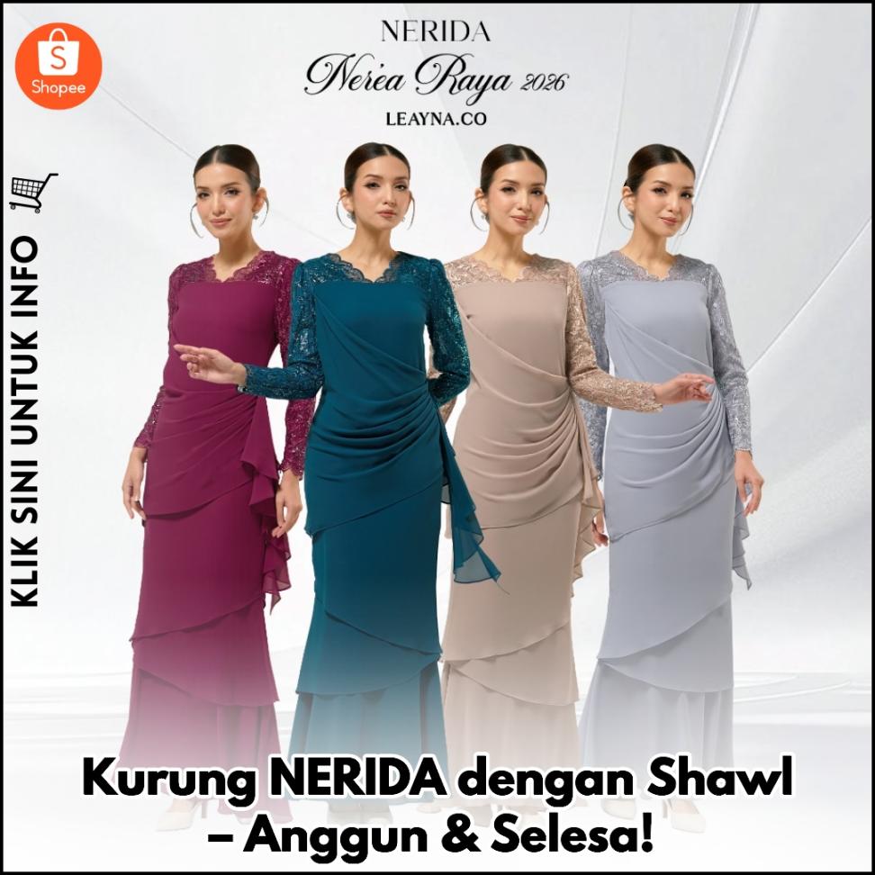 Kurung NERIDA dengan Shawl – Anggun & Selesa!