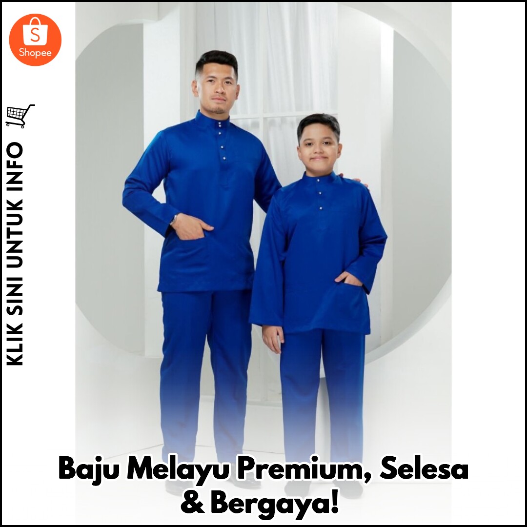 Baju Melayu Premium, Selesa & Bergaya!