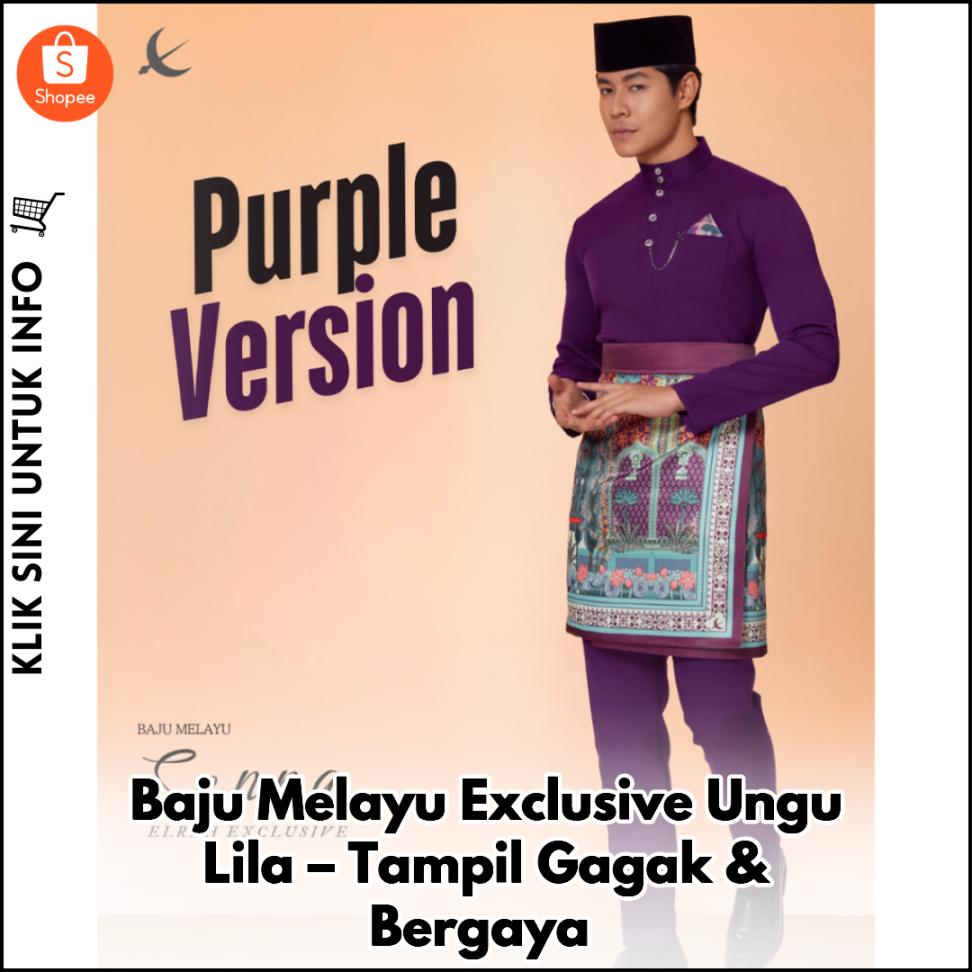 Baju Melayu Exclusive Ungu Lila – Tampil Gagak & Bergaya