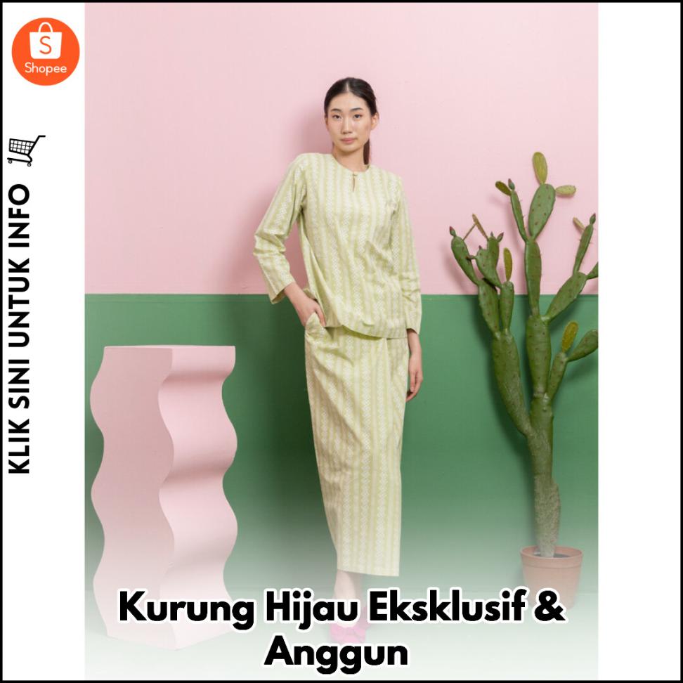 Kurung Hijau Eksklusif & Anggun