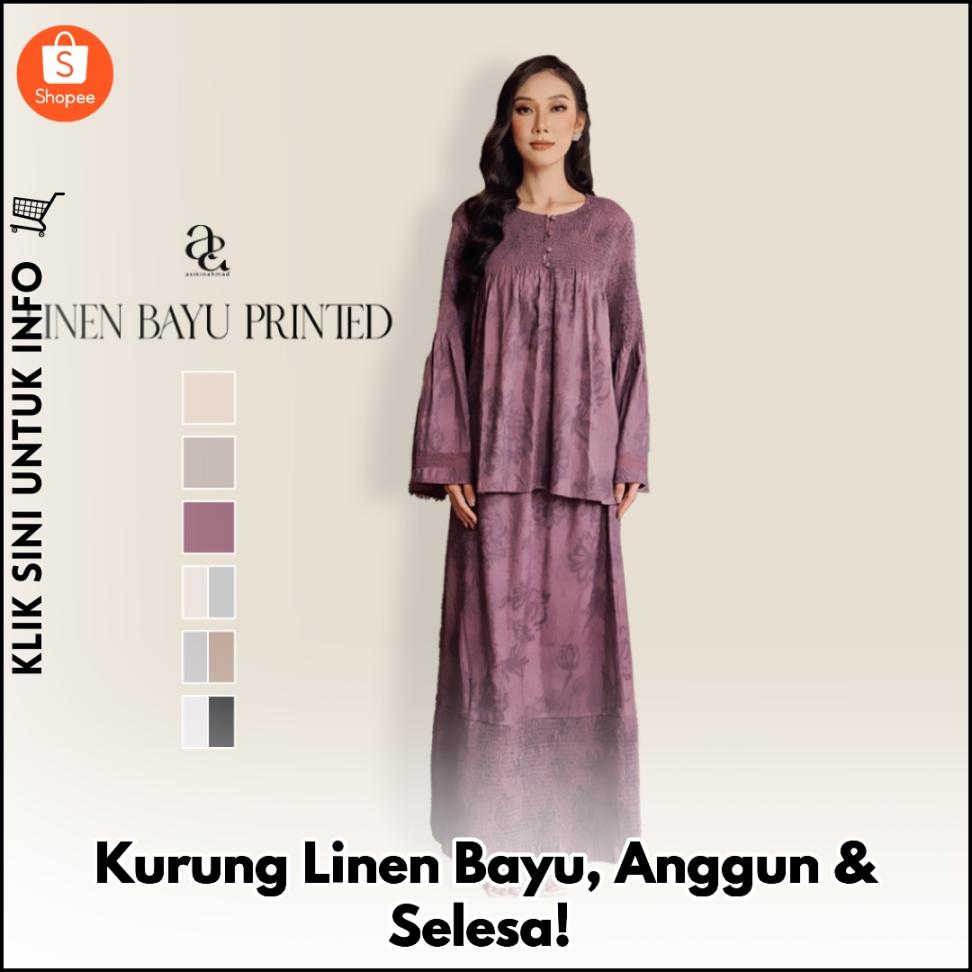 Kurung Linen Bayu, Anggun & Selesa!