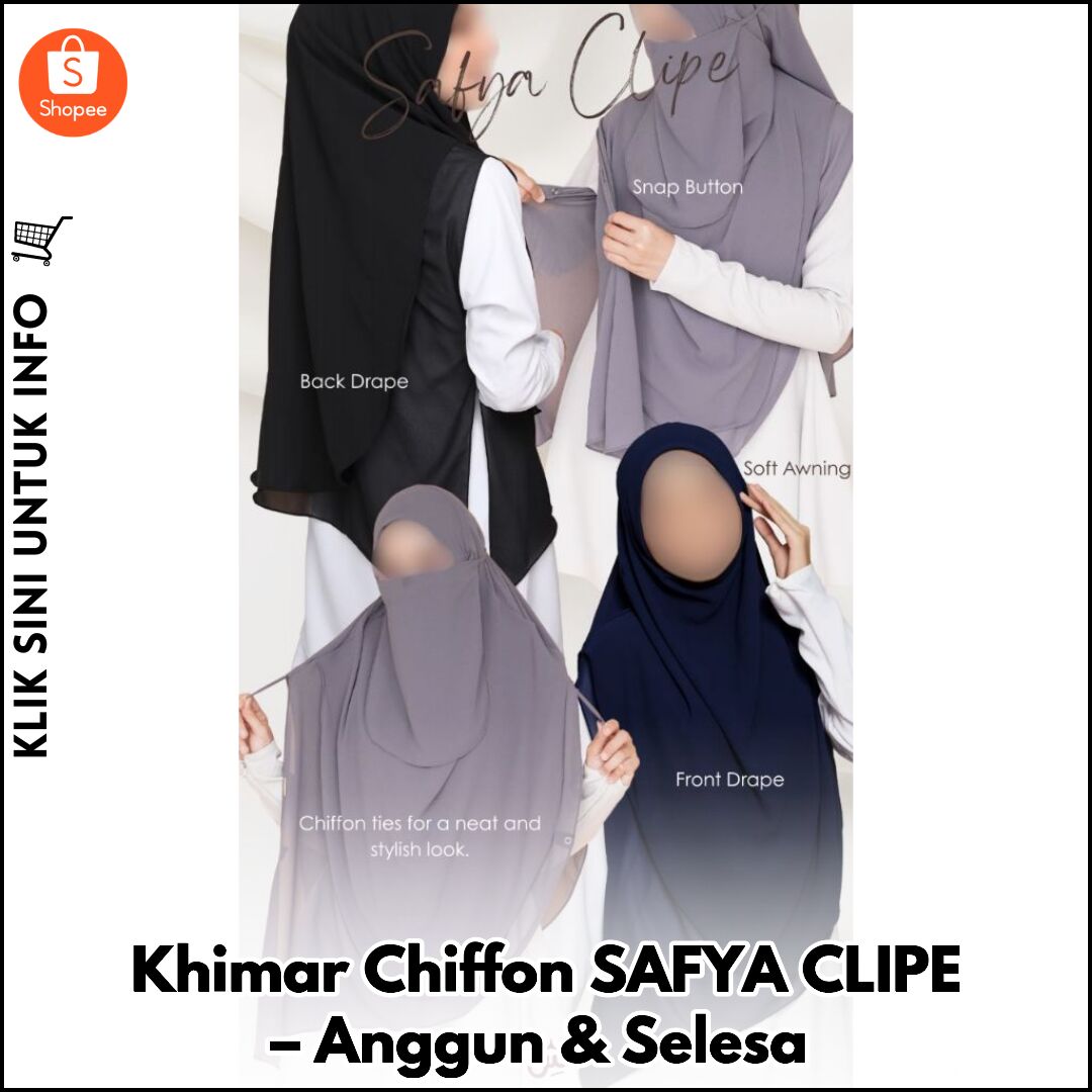 Khimar Chiffon SAFYA CLIPE – Anggun & Selesa