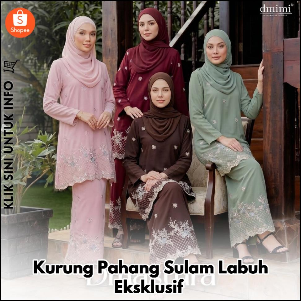 Kurung Pahang Sulam Labuh Eksklusif