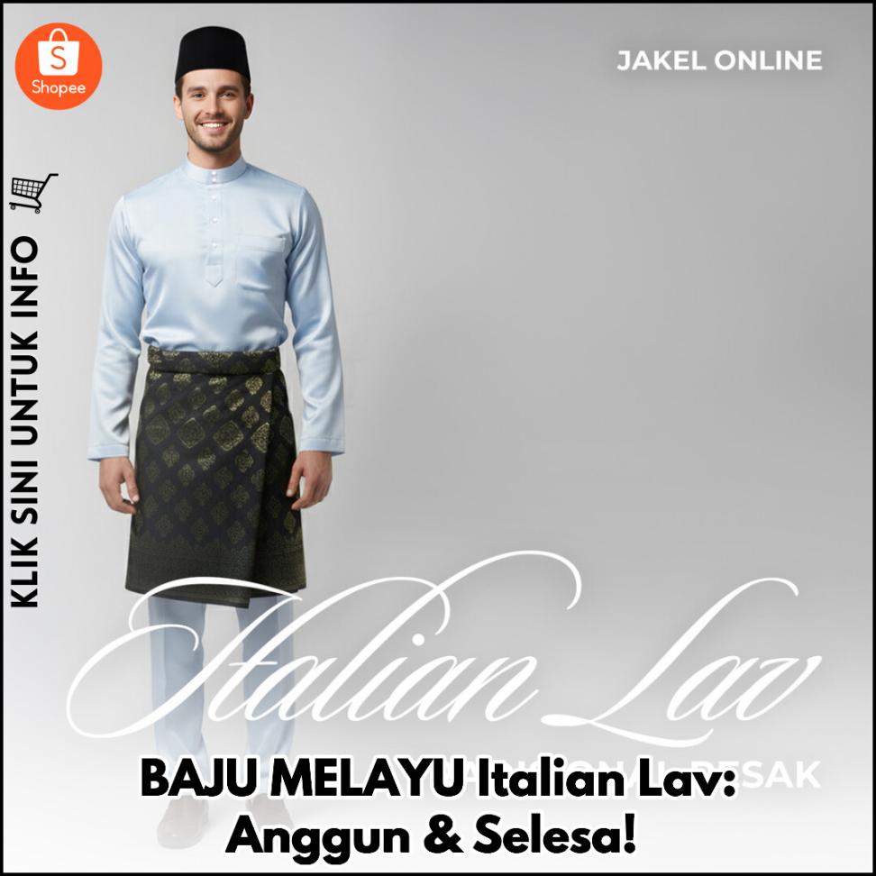 BAJU MELAYU Italian Lav: Anggun & Selesa!