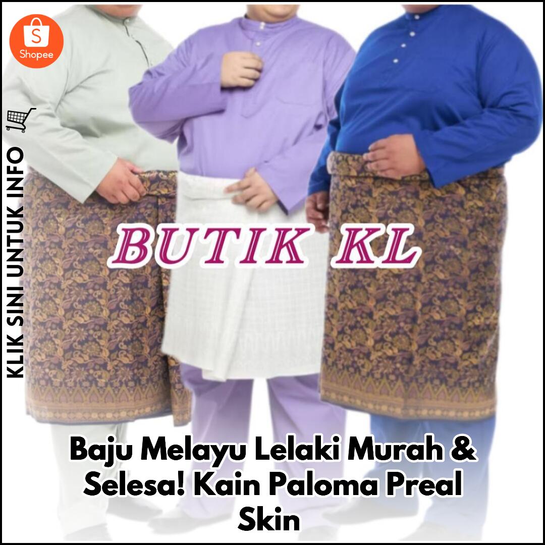 Baju Melayu Lelaki Murah & Selesa! Kain Paloma Preal Skin