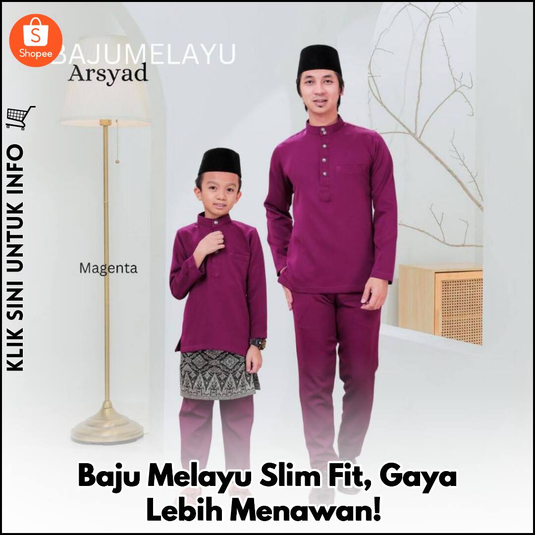 Baju Melayu Slim Fit, Gaya Lebih Menawan!