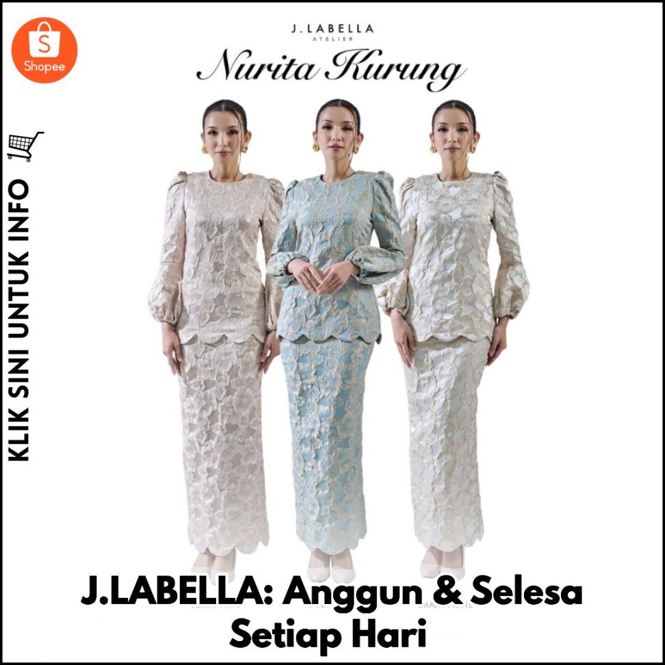 J.LABELLA: Anggun & Selesa Setiap Hari