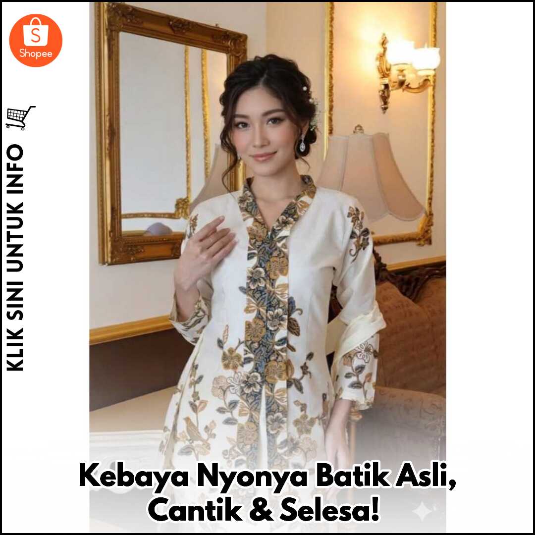 Kebaya Nyonya Batik Asli, Cantik & Selesa!