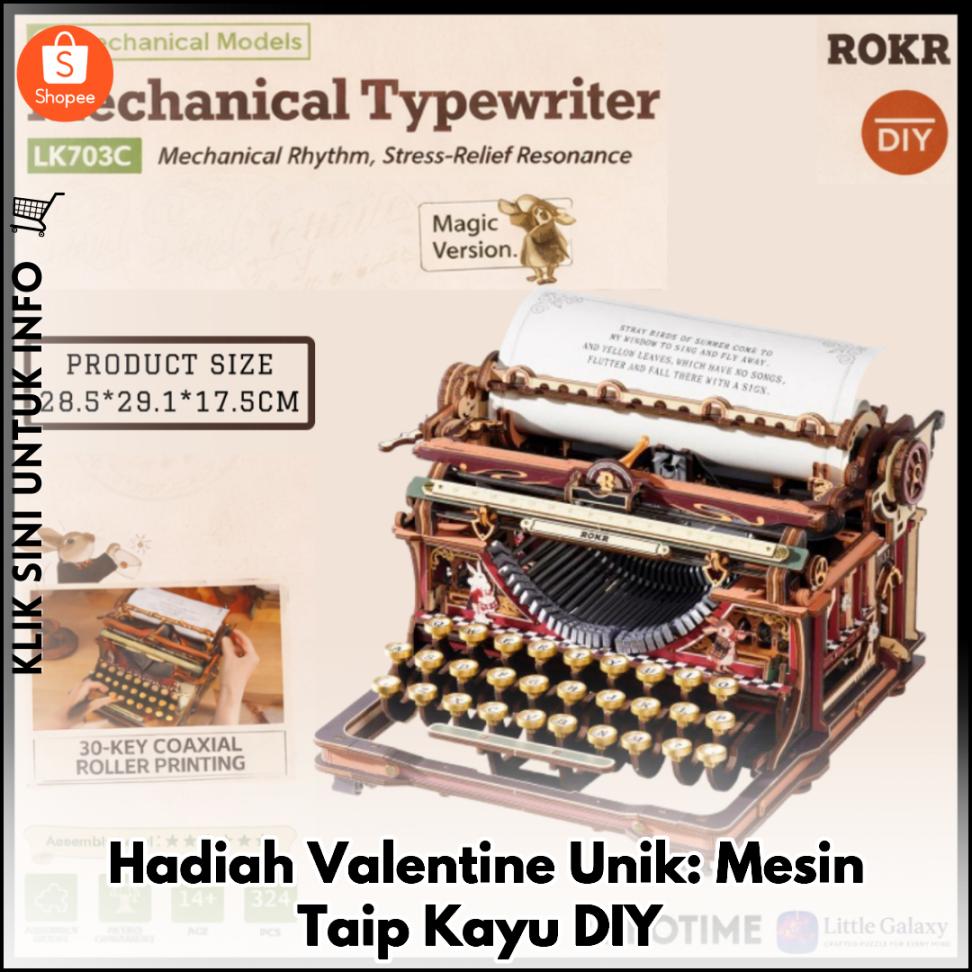 Hadiah Valentine Unik: Mesin Taip Kayu DIY