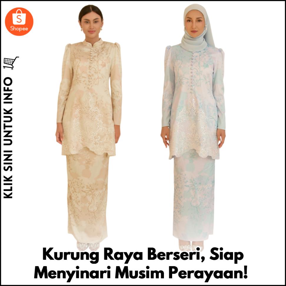 Kurung Raya Berseri, Siap Menyinari Musim Perayaan!