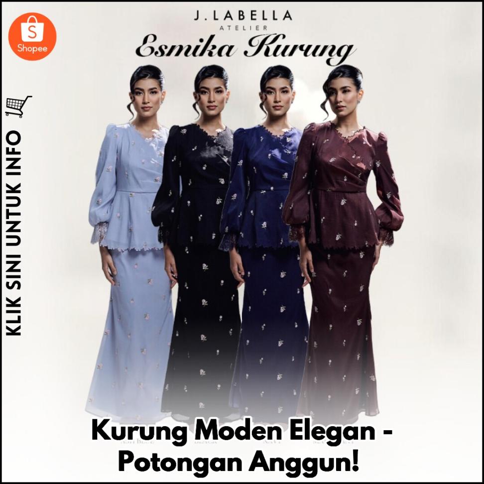 Kurung Eksklusif JLABELLA – Anggun & Menawan!