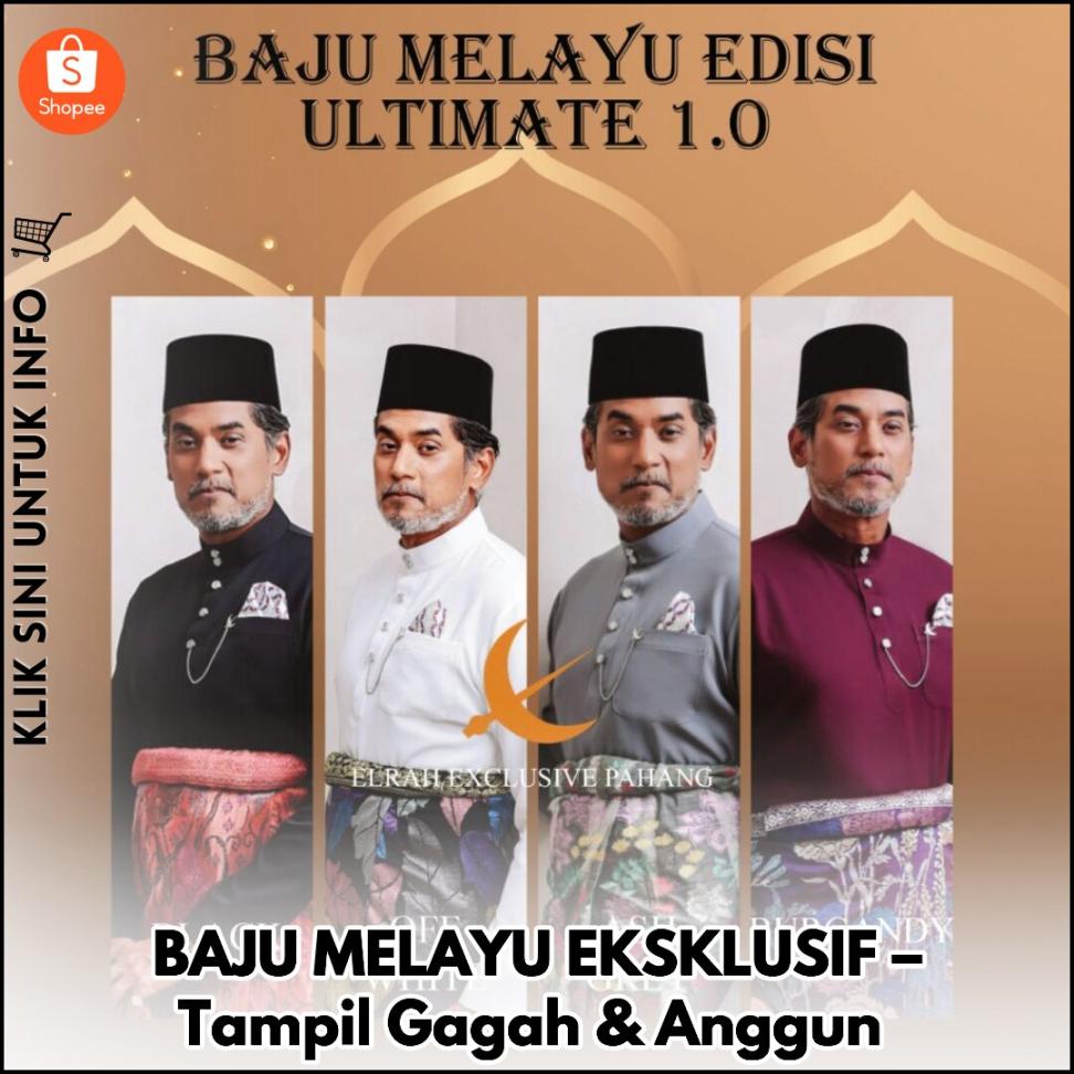 BAJU MELAYU EKSKLUSIF – Tampil Gagah & Anggun