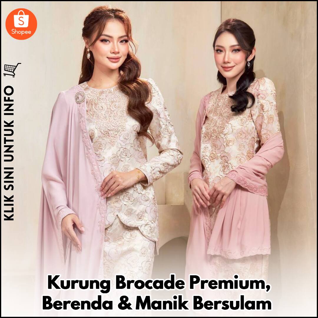 Kurung Brocade Premium, Berenda & Manik Bersulam