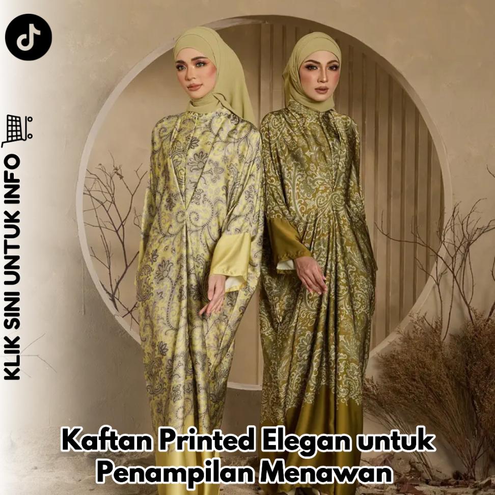Kaftan Printed Elegan untuk Penampilan Menawan