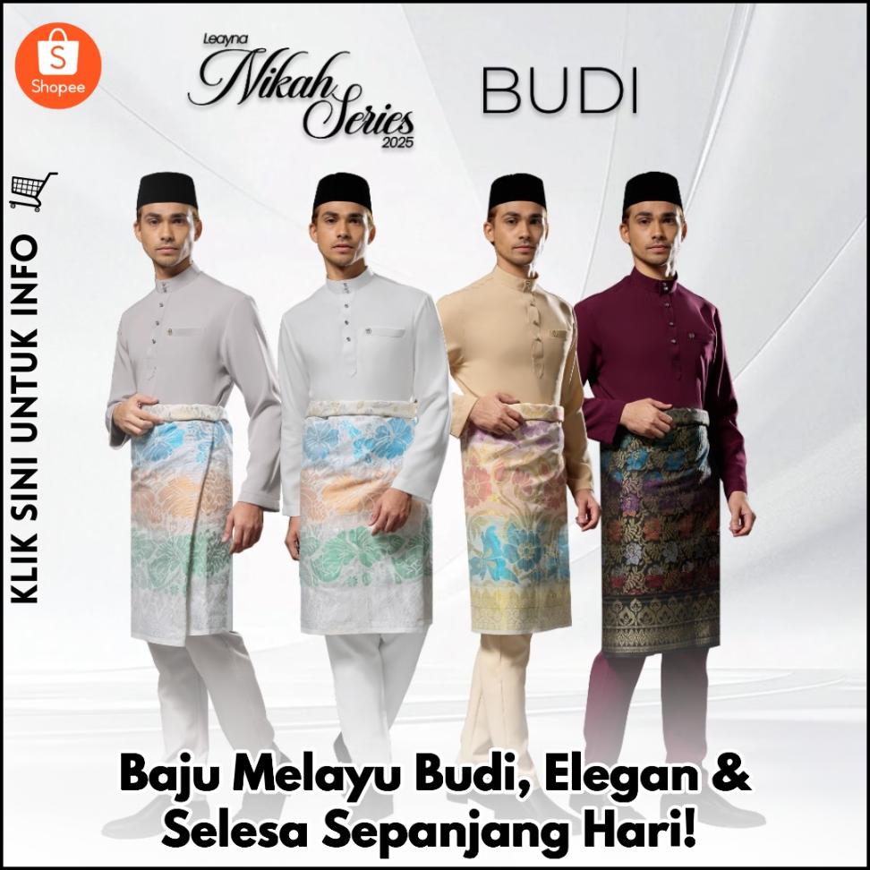 Baju Melayu Budi, Elegan & Selesa Sepanjang Hari!