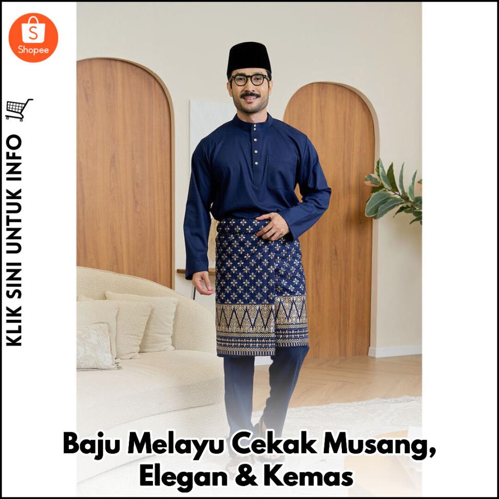 Baju Melayu Cekak Musang, Elegan & Kemas