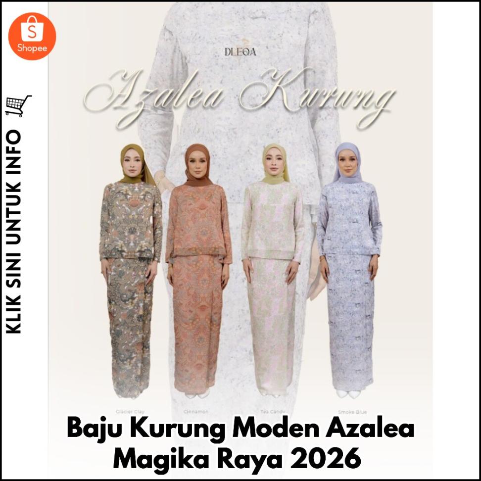 Baju Kurung Moden Azalea Magika Raya 2026
