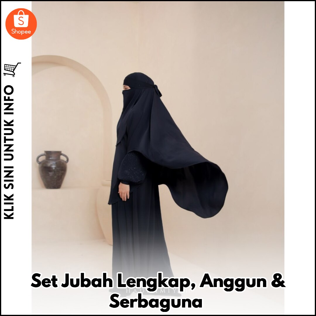 Set Jubah Lengkap, Anggun & Serbaguna