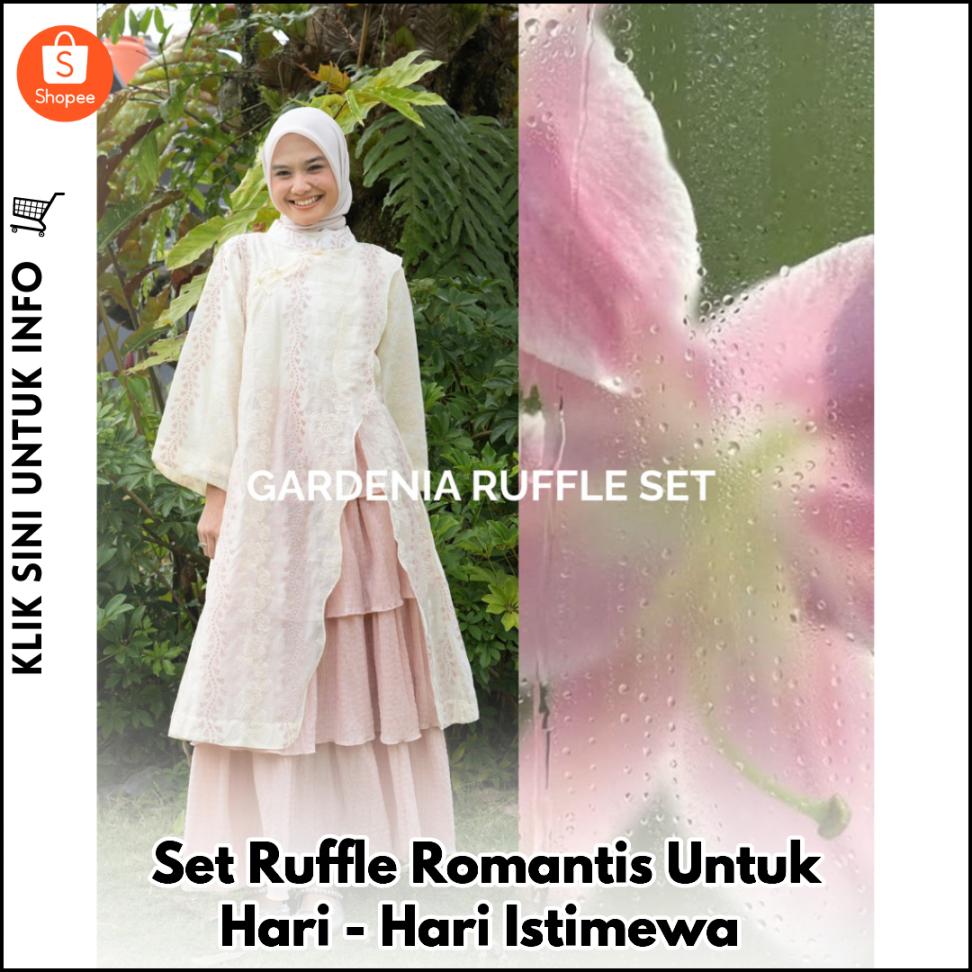 Set Ruffle Romantis Untuk Hari-Hari Istimewa