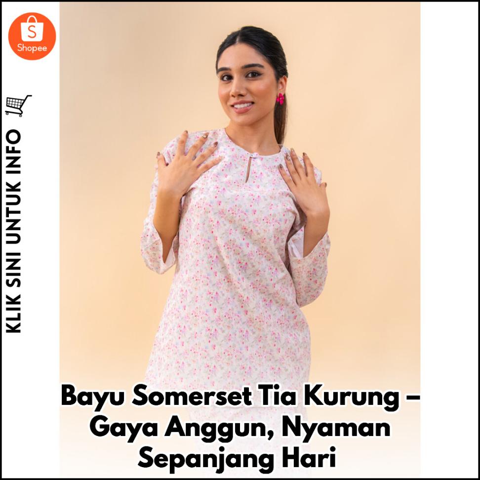 Kurung Moden, Selesa & Anggun Untuk Setiap Acara