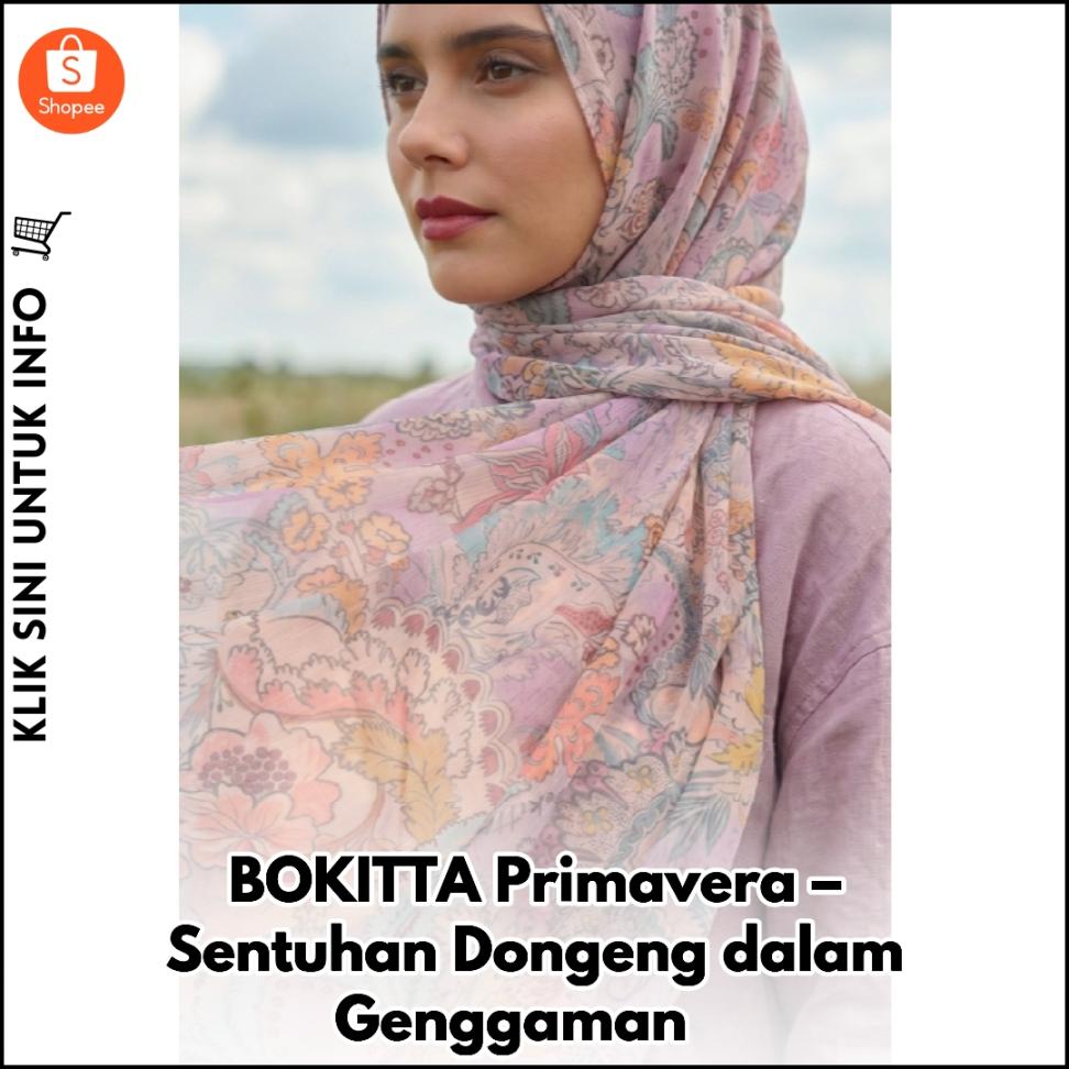 BOKITTA Primavera – Sentuhan Dongeng dalam Genggaman ?