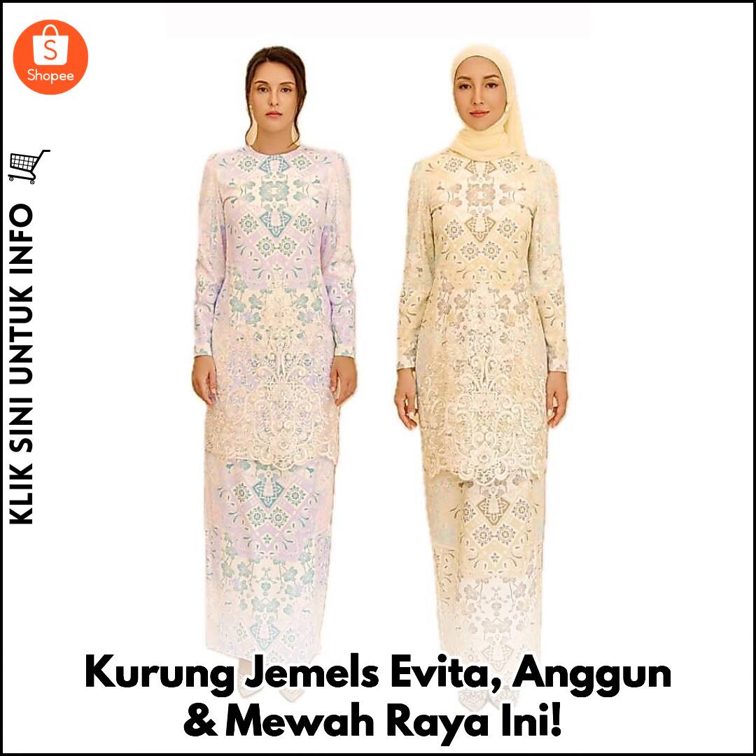 Kurung Jemels Evita, Anggun & Mewah Raya Ini!