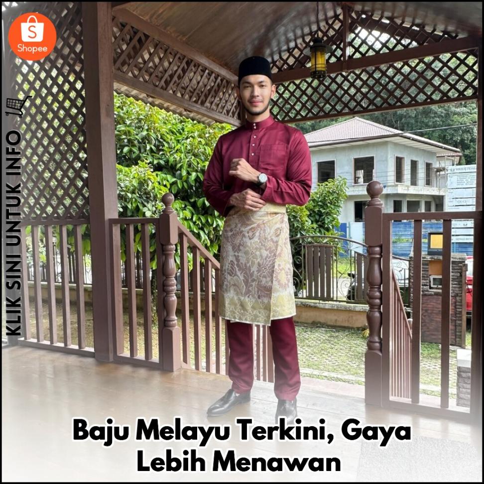 Baju Melayu Terkini, Gaya Lebih Menawan