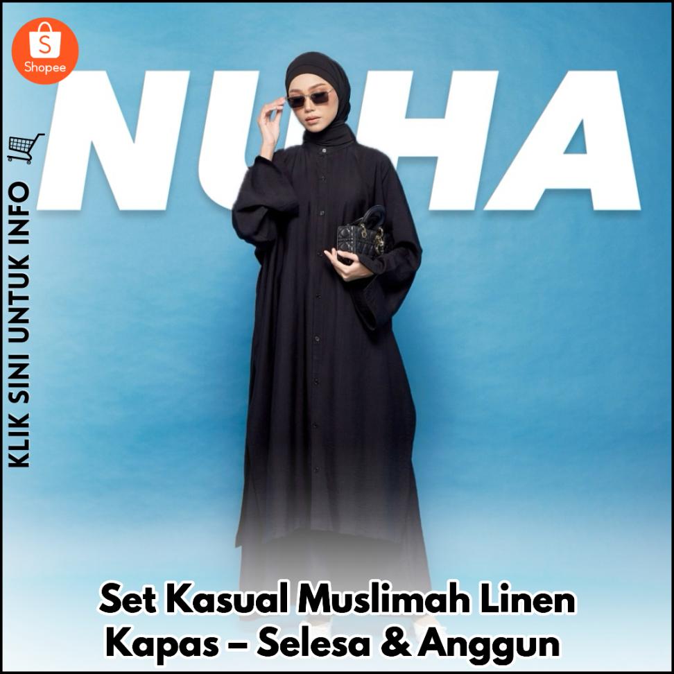 Set Kasual Muslimah Linen Kapas – Selesa & Anggun