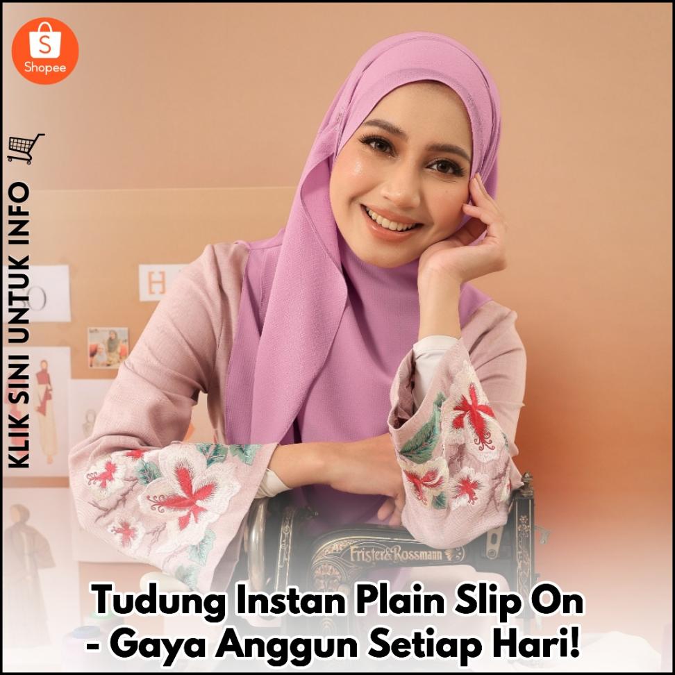 Tudung Instan Plain Slip On - Gaya Anggun Setiap Hari!