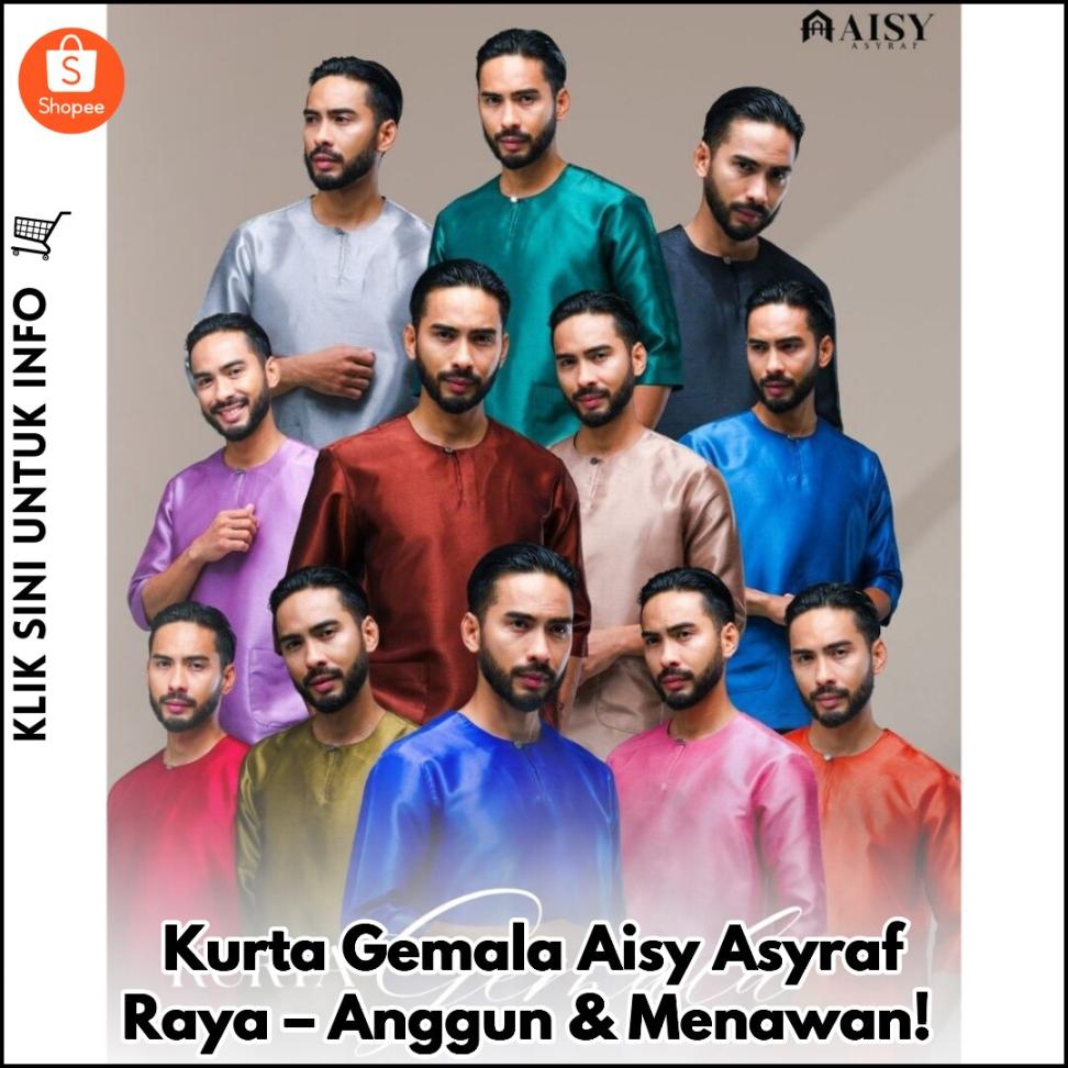 Kurta Gemala Aisy Asyraf Raya – Anggun & Menawan!