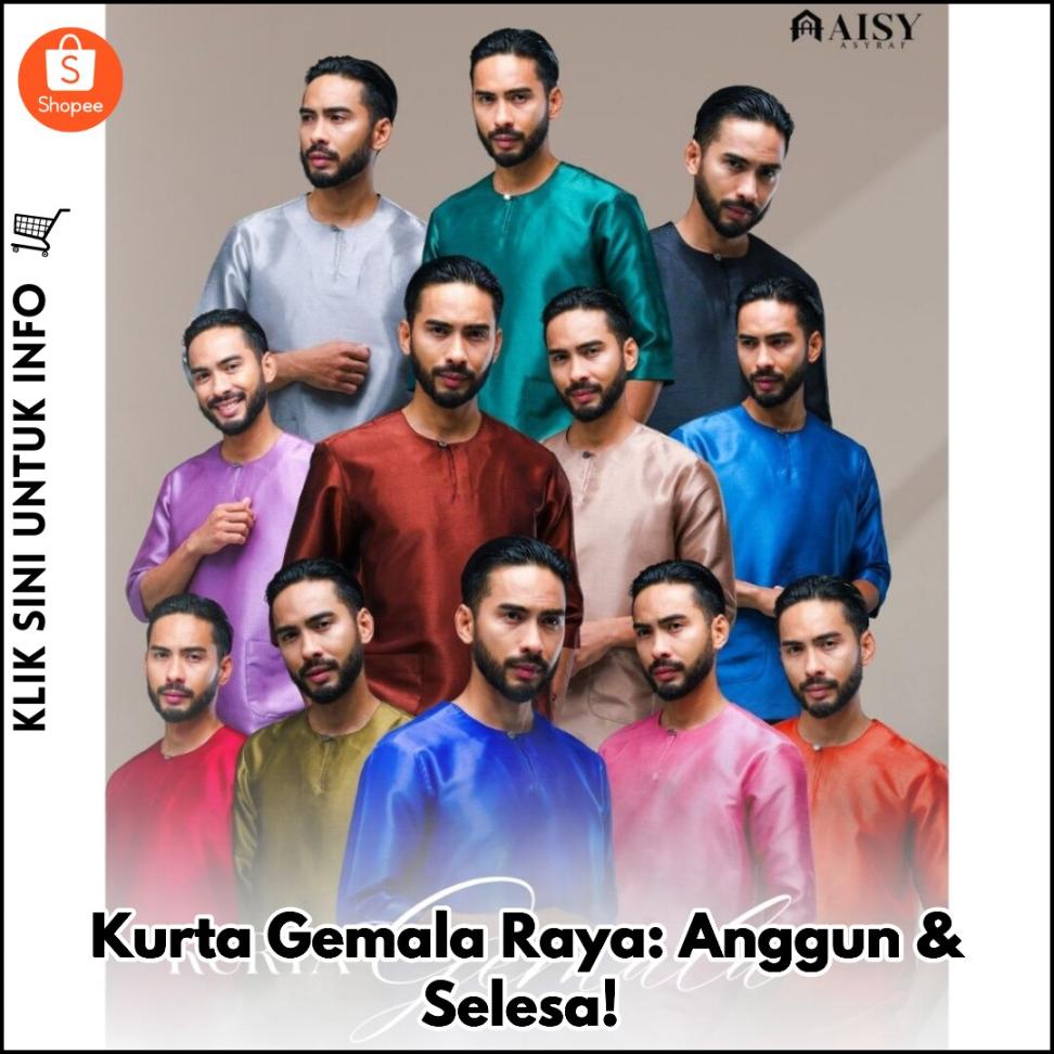 Kurta Gemala Raya: Anggun & Selesa!