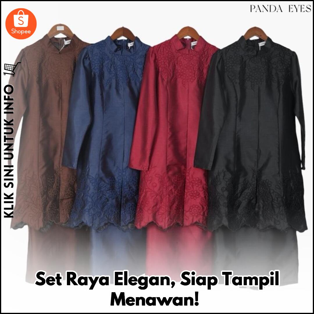 Set Raya Elegan, Siap Tampil Menawan!