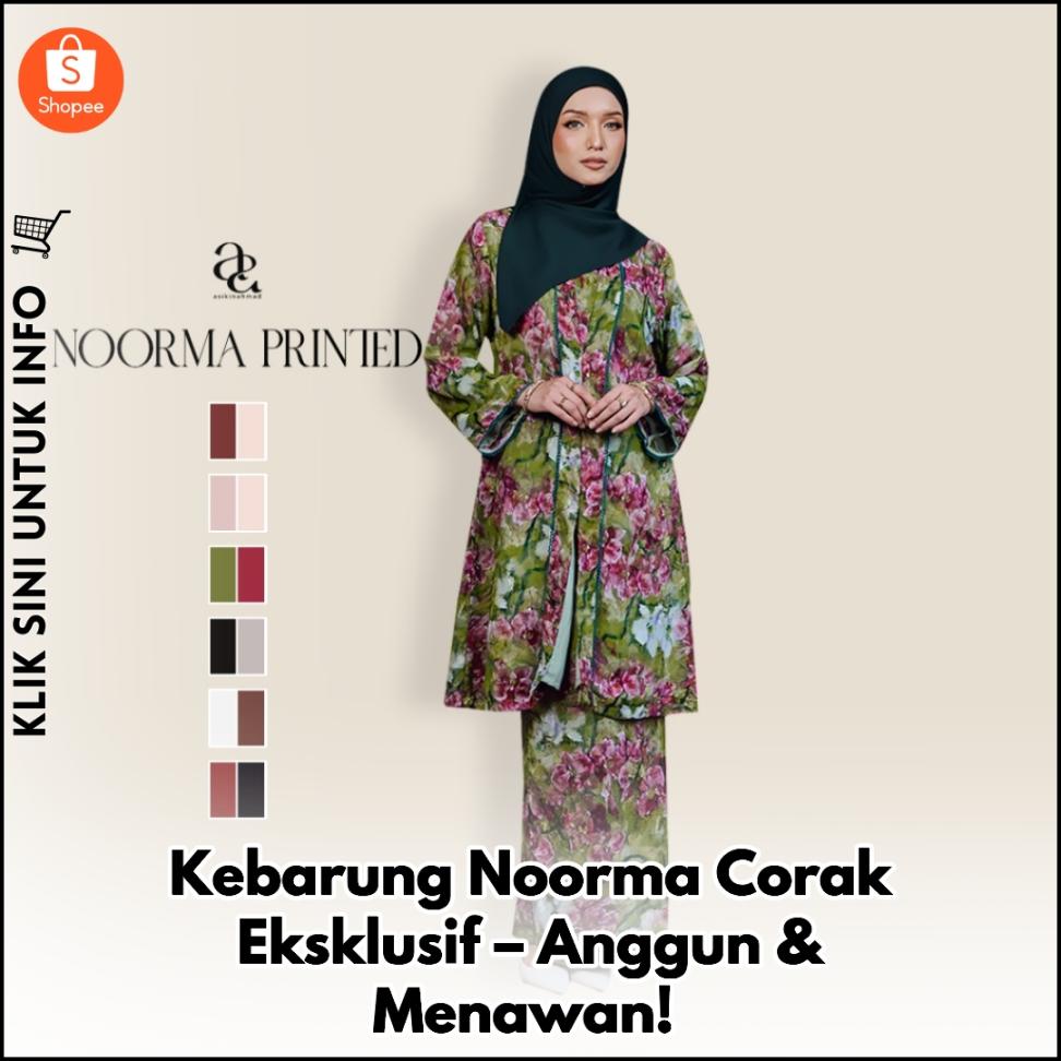 Kebarung Noorma Corak Eksklusif – Anggun & Menawan!