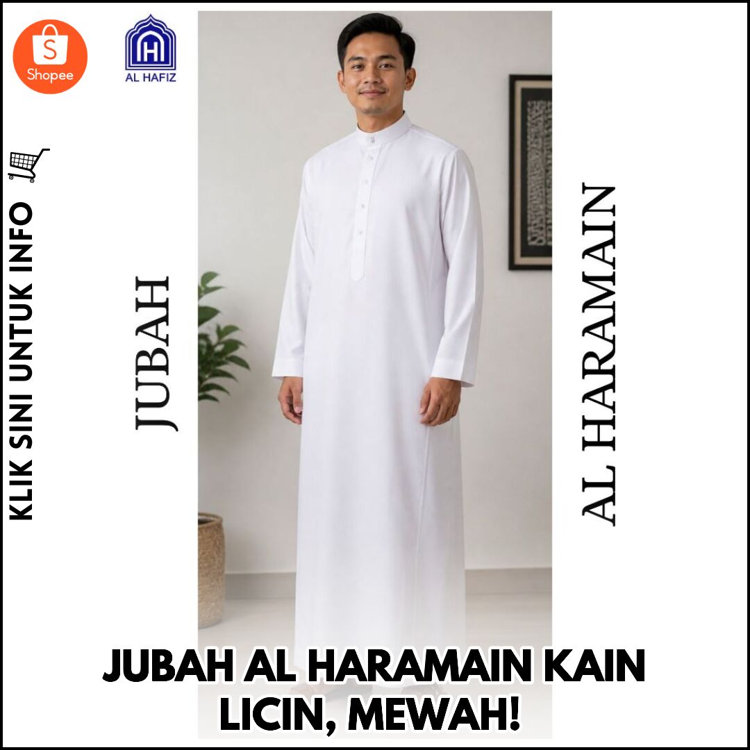 JUBAH AL HARAMAIN KAIN LICIN, MEWAH!