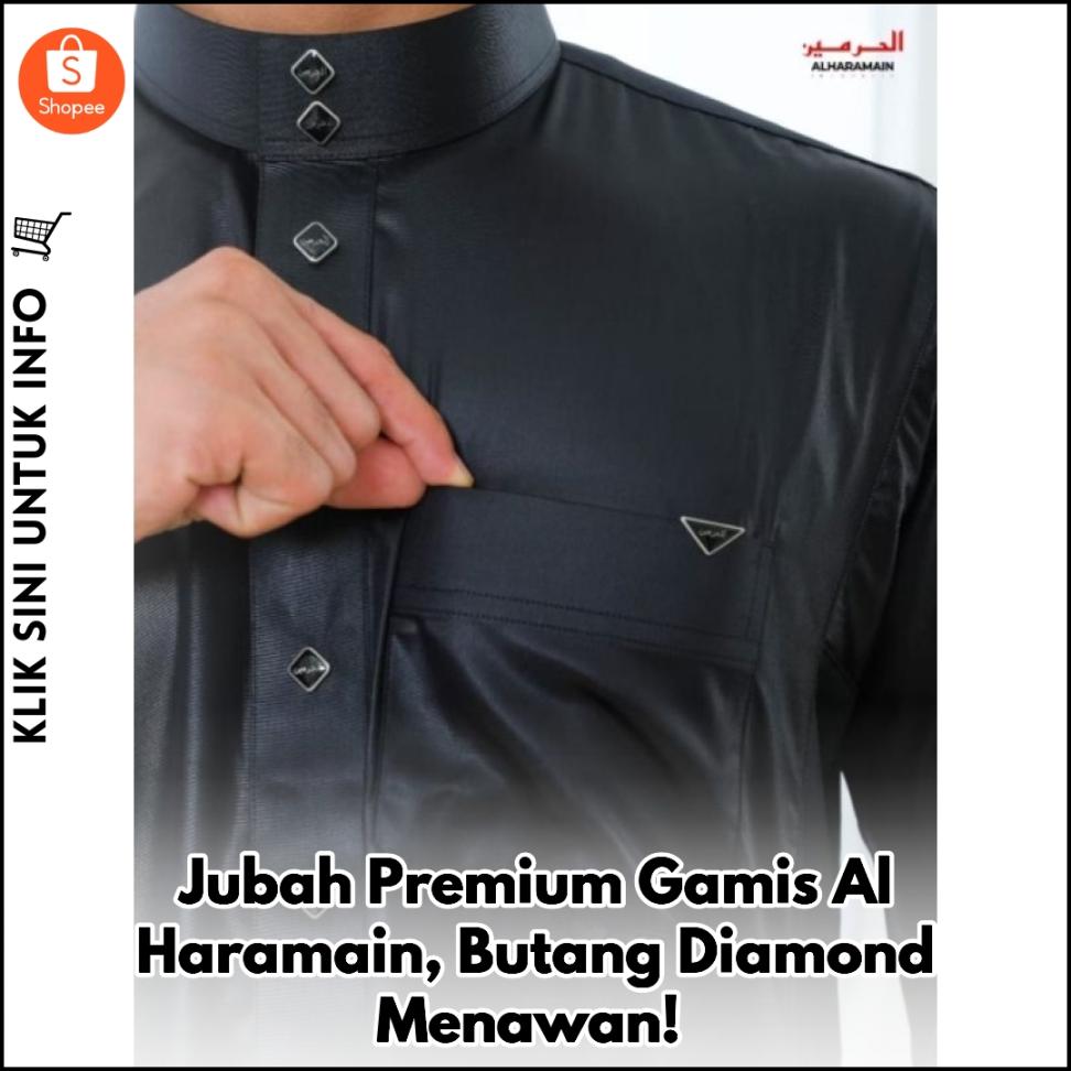 Jubah Premium Gamis Al Haramain Butang Berlian