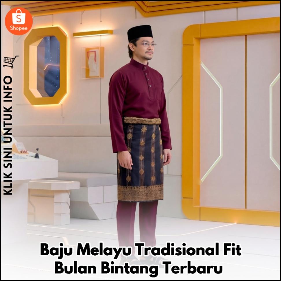 Baju Melayu Tradisional Fit Bulan Bintang Terbaru
