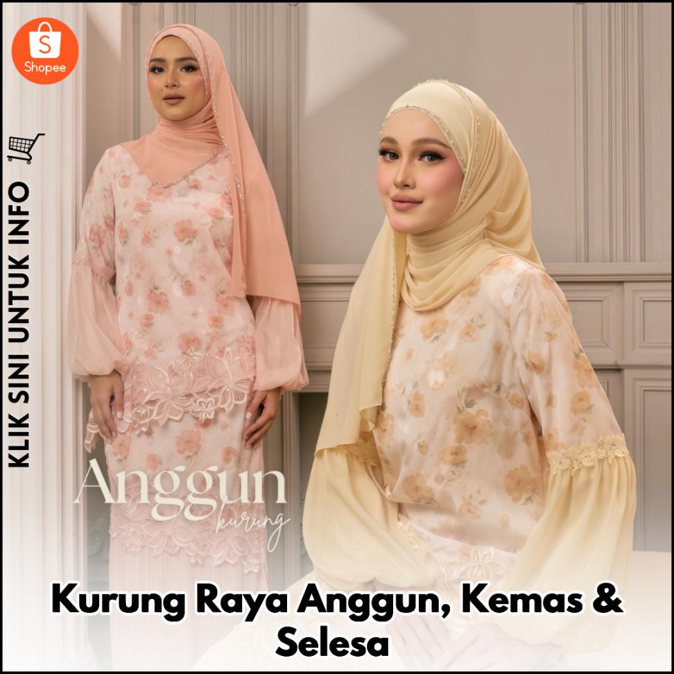 Kurung Raya Anggun, Kemas & Selesa