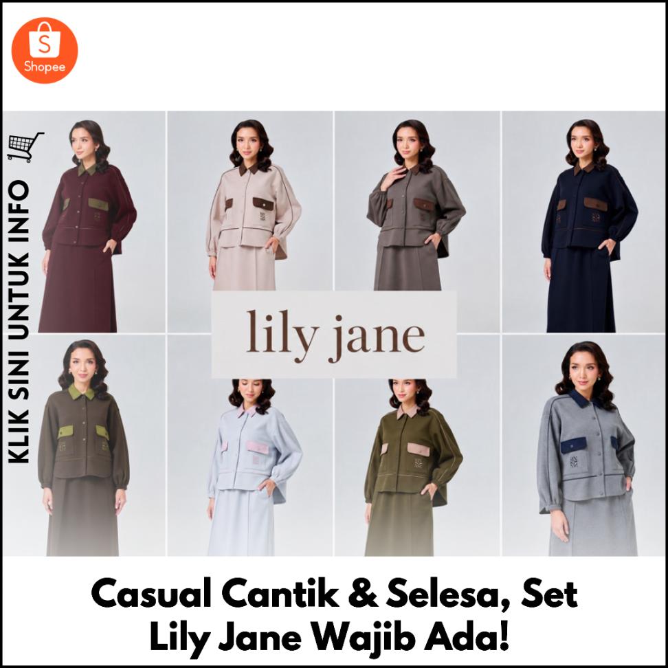 Casual Cantik & Selesa, Set Lily Jane Wajib Ada!