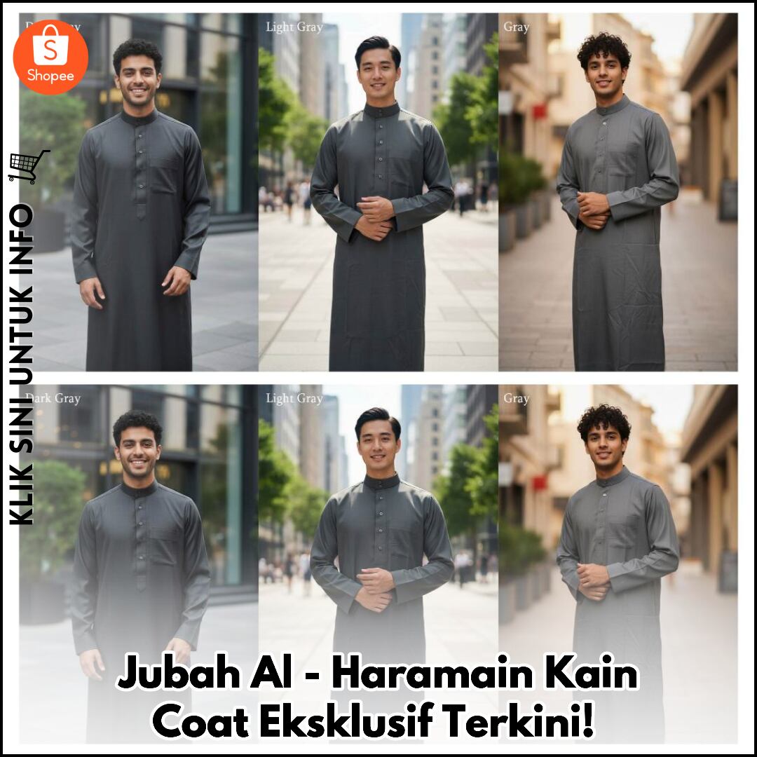 Jubah Al-Haramain Kain Coat Eksklusif Terkini!