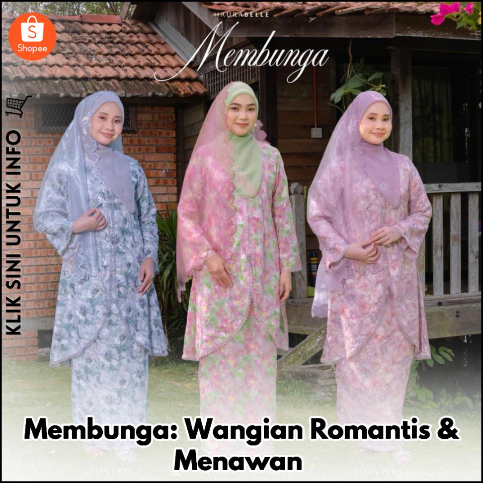 Membunga: Wangian Romantis & Menawan