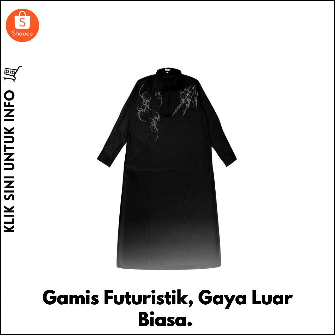 Gamis Futuristik, Gaya Luar Biasa.