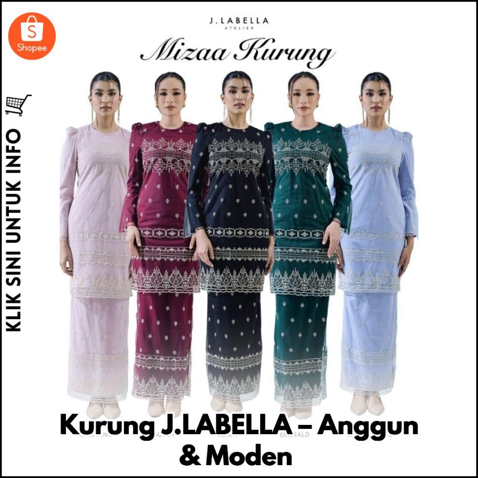 Anggun & Lawa! Kurung Trendy J.LABELLA ?