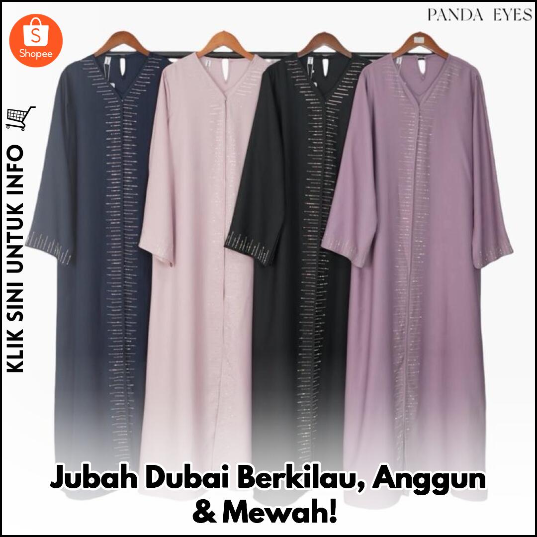 Jubah Dubai Berkilau, Anggun & Mewah!