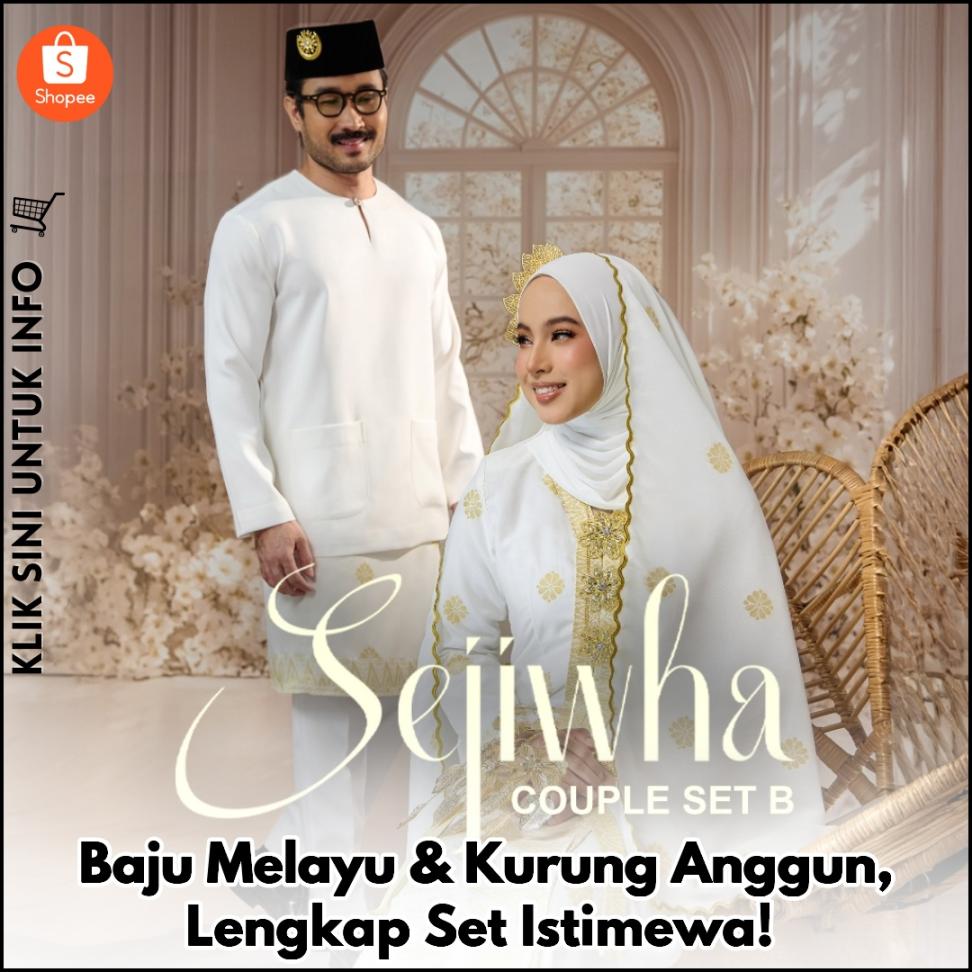 Baju Melayu & Kurung Anggun, Lengkap Set Istimewa!