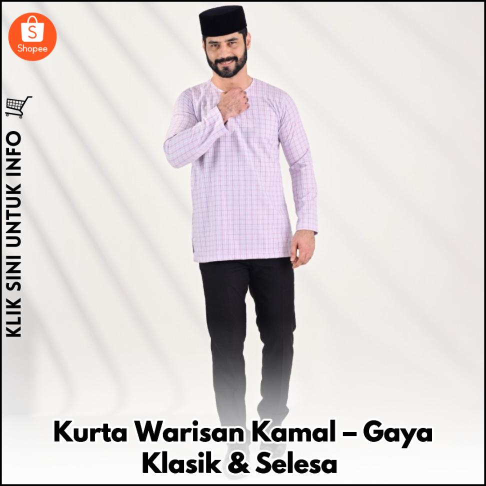 Kurta Warisan Kamal – Gaya Klasik & Selesa